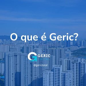GERIC: 6 pilares básicos para o crédito imobiliário